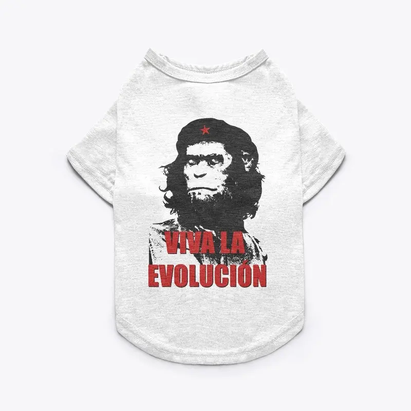 VIVA LA EVOLUCION CHE MONO