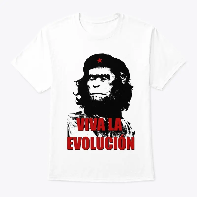 VIVA LA EVOLUCION CHE MONO