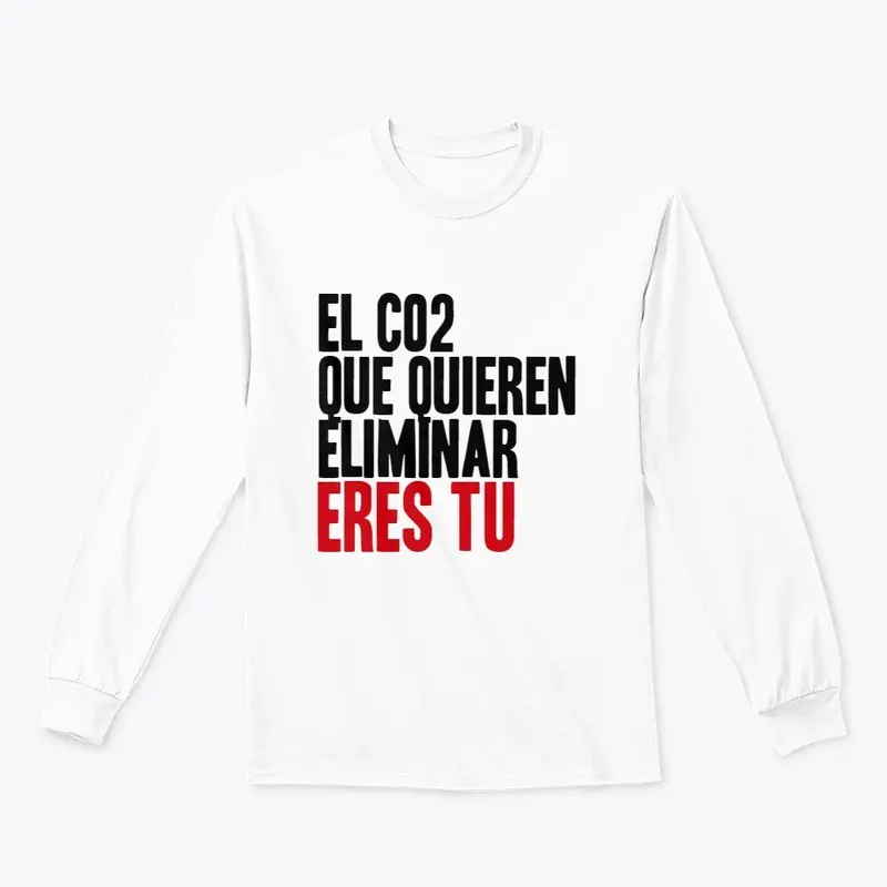 EL CO2 QUE QUIEREN ELIMINAR ERES TU